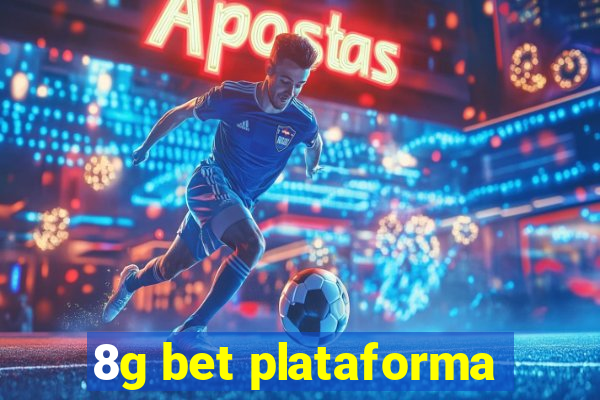 8g bet plataforma